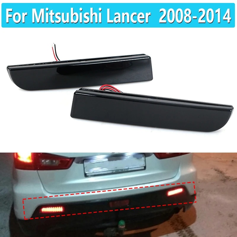 For Mitsubishi Lancer EVO 2008-2014 Evolution X CZ4A Outlander Sport RVR ASX LED Bumper Reflector Smoked Lens Tail Brake Light