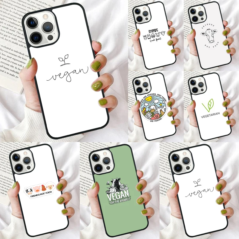 Vegan Friends Not Food Phone Case for iPhone 16 15 14 12 13 mini PLUS X XS XR 11 PRO MAX Back Cover Fundas Shell