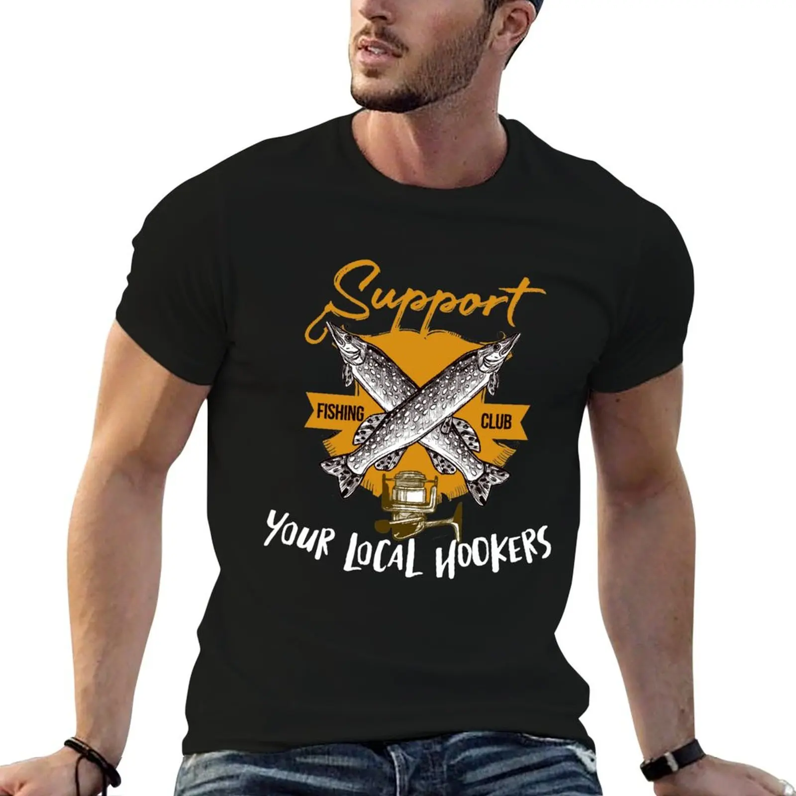 Support Your Local Hookers Classic T-Shirt Classic Basic Casual T-Shirt