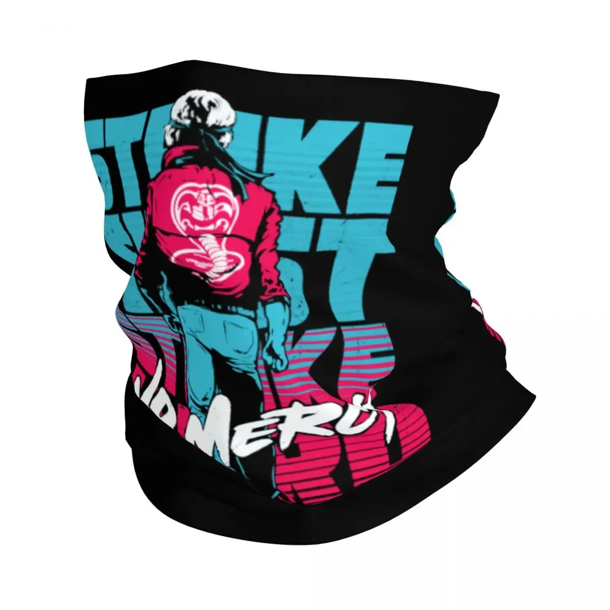 Cobra Kai Neck Gaiter Women Men Windproof Winter Karate Kid Strike First Strike Hard No Mercy Bandana Scarf for Hiking