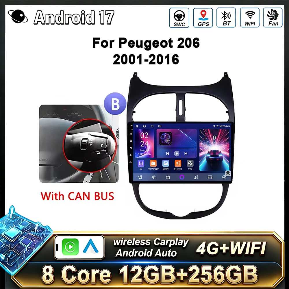 Android 17 Radio Car for Peugeot 206 206CC 206SW 2001 - 2016 Multimedia Automotiva Carplay Pantalla Coche Camera Head Unit Audio