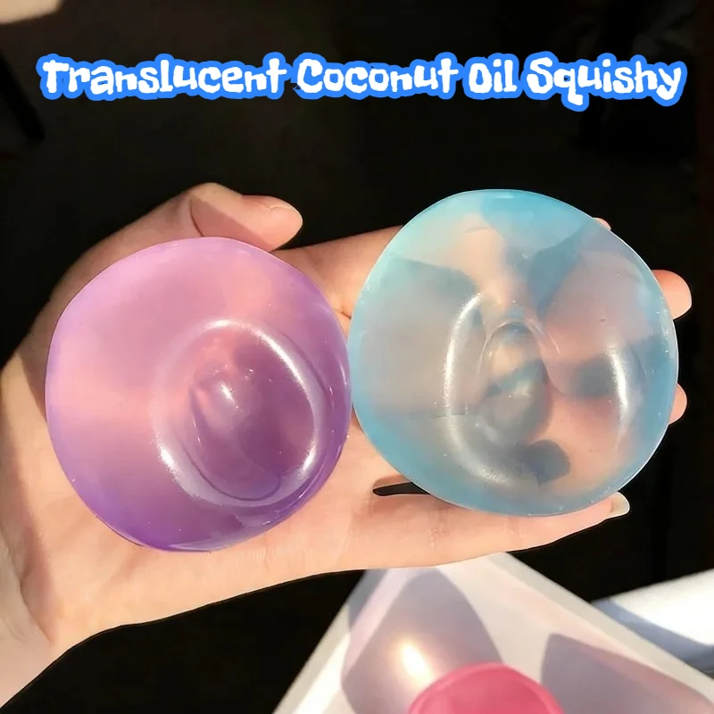 Coconut Oil Translucent Moldable Squishy Stress Ball, Anti-Stress Sensory Gift for Adults Finger Fidget Relief Toy Safe Material
