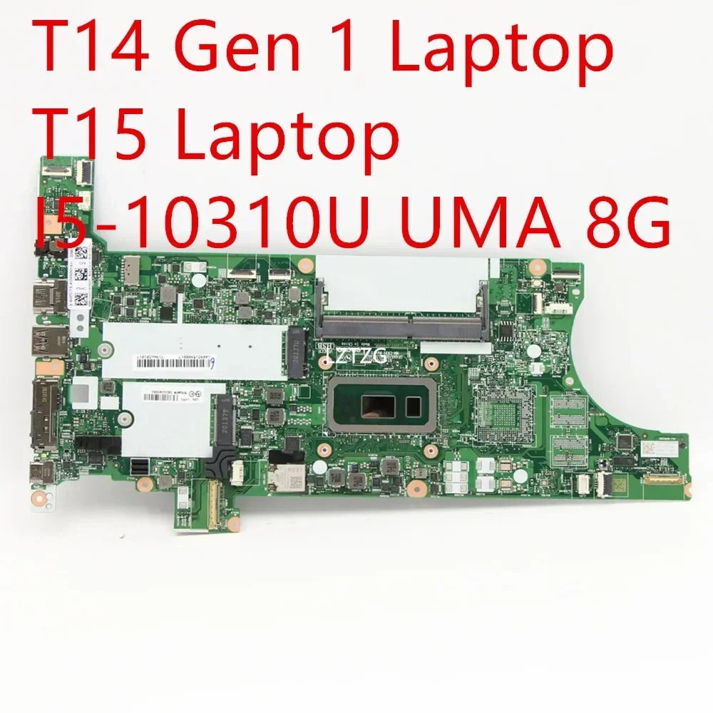 

Материнская плата для Lenovo ThinkPad T14 Gen 1/T15, материнская плата для ноутбука I5-10310U UMA 8G 5B20Z45983