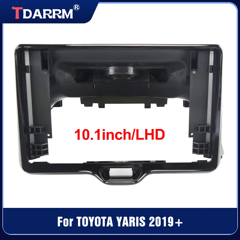 

10.1 inch LHD Car Fascia For Toyota YARIS 2019+ DVD Frame Adapter Stereo Radio Audio Dash Head Unit Navigation Harness Panel Kit