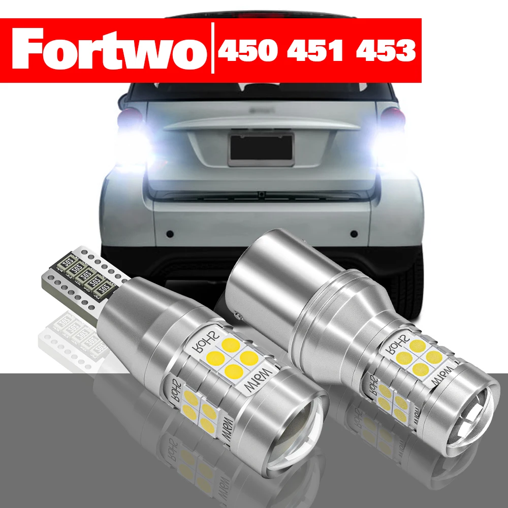 

For Smart Fortwo MK1 450 MK2 451 MK3 453 1998-2019 2pcs LED Reverse Light Accessories 2013 2014 2015 2016 2017 2018