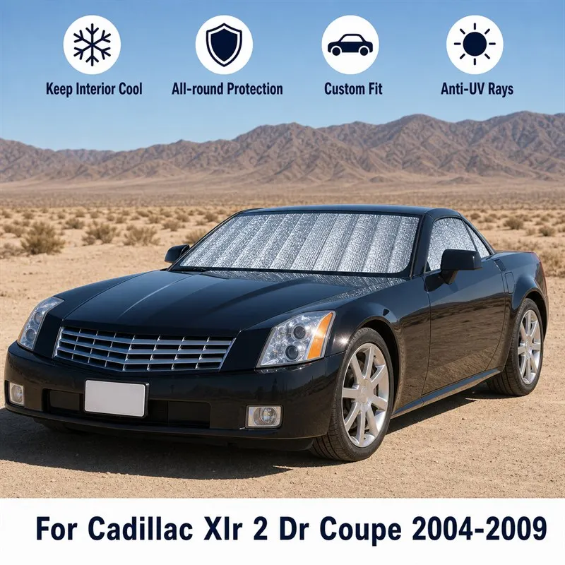 For Cadillac Xlr 2 Dr Coupe 2004-2009 Full Set Car Window Sunshades UV Block Privacy Heat Insulated Foldable Car Curtain