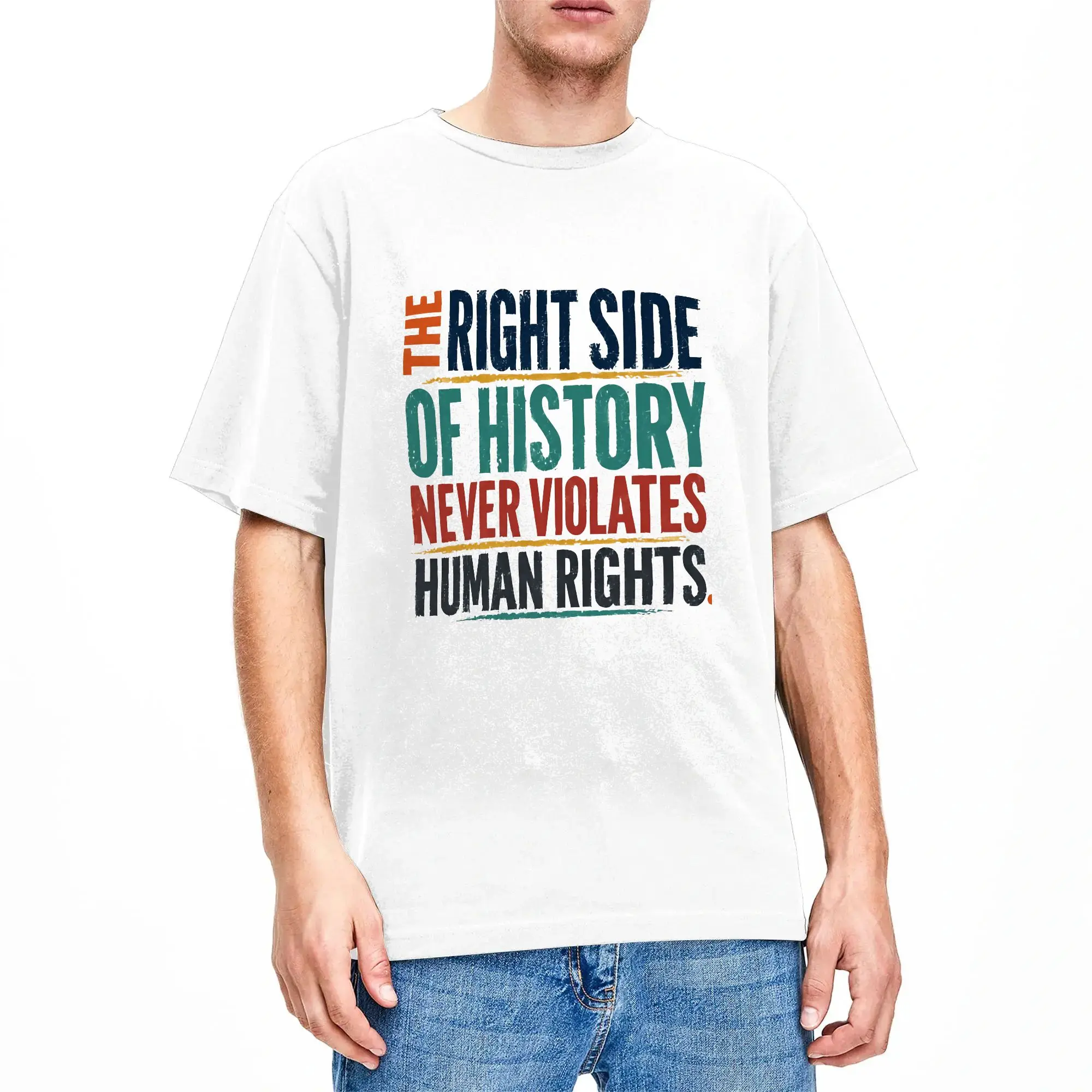 Oversized T-Shirt The Right Side Of History Never Violates Human Rights Cotton T Shirts  Trendy Cool Tee Shirt Short Sleeve