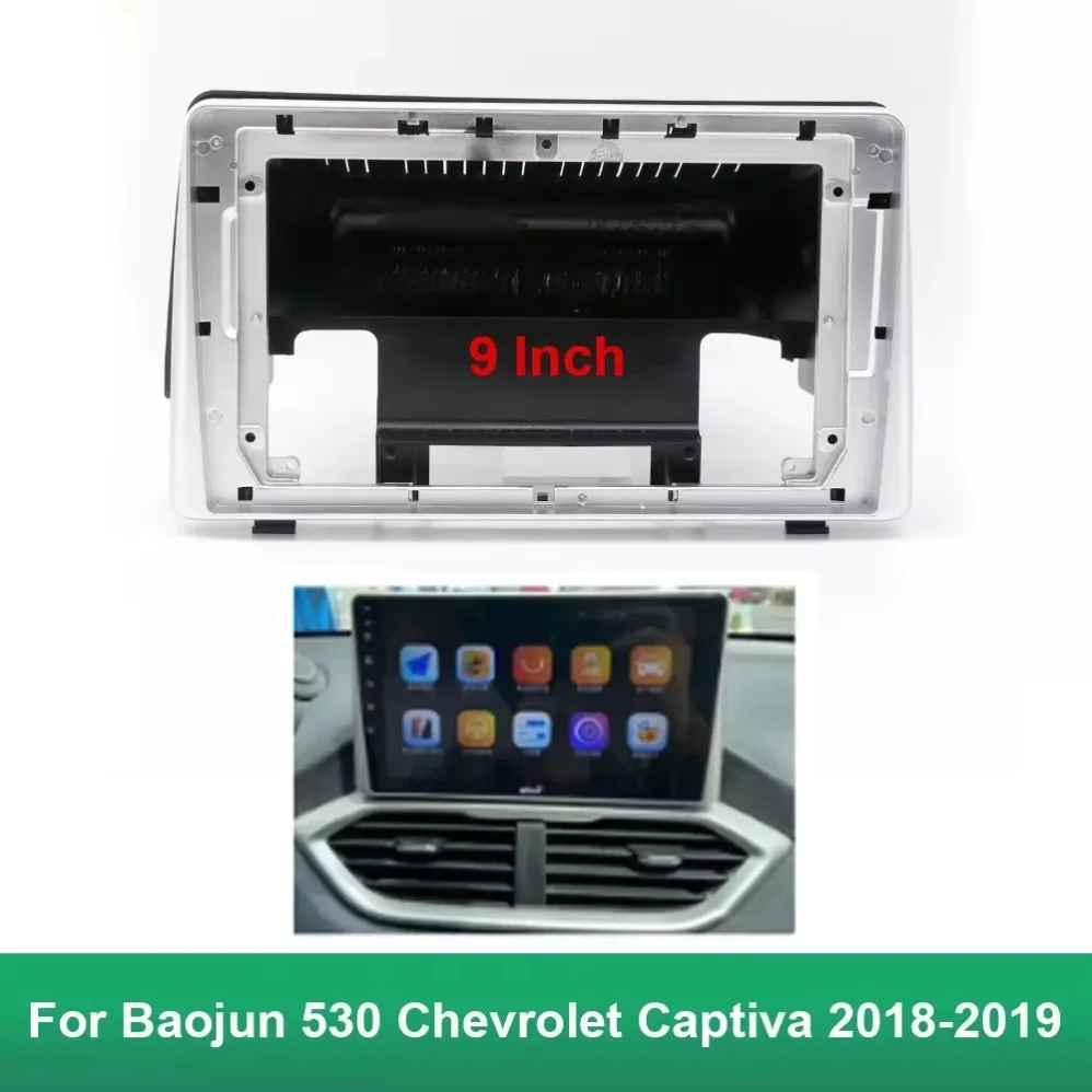 

9 Inch Car Frame Fascia Adapter For Baojun 530 Chevrolet Captiva 2018-2019 Android Radio Dash Fitting Panel Kit