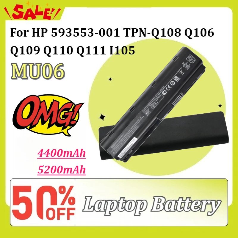 

New MU06 4400mAh 5200mAh Laptop Battery for HP 593553-001 TPN-Q108 Q106 Q109 Q110 Q111 I105 Rechargeable Battery
