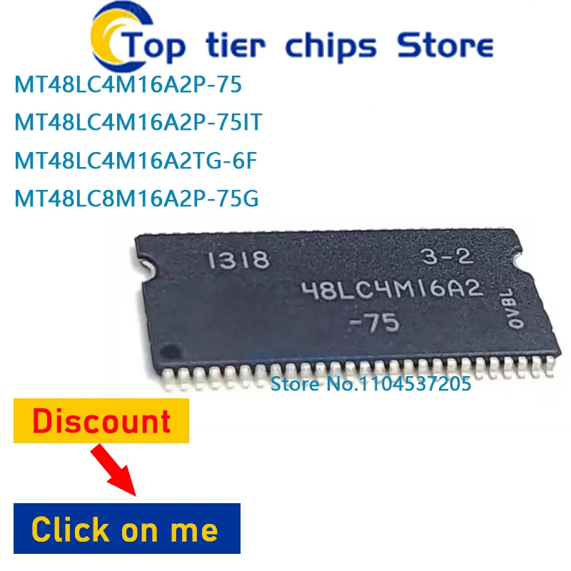 

1 шт./лот MT48LC4M16A2P-75 MT48LC4M16A2P-75IT MT48LC4M16A2TG-6F MT48LC8M16A2P-75G TSOP 100% НОВЫЙ