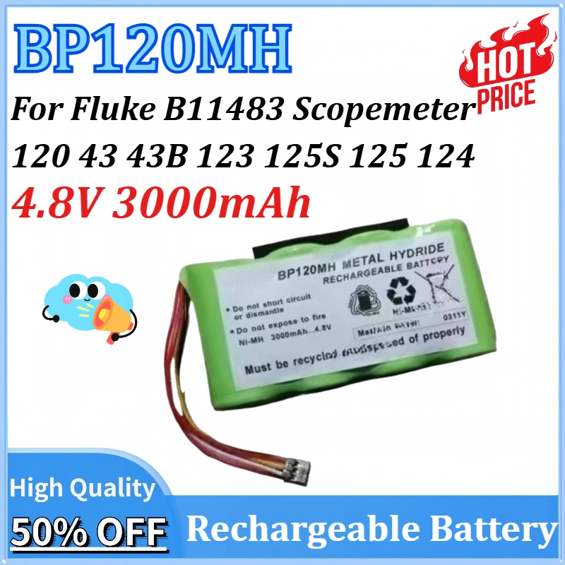 

BP120MH 4.8V 3000mAh Battery for Fluke B11483 Scopemeter 120 for Fluke 43 43B Power Quality Analyzers 123 125S 125 F125S 124