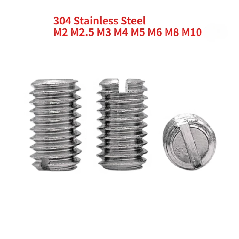 

20-200pcs M2 M2.5 M3 M4 M5 M6 M8 M10 304 Stainless Steel Slotted Head Flat Point End Headless Grub Bolt Set Screw GB73