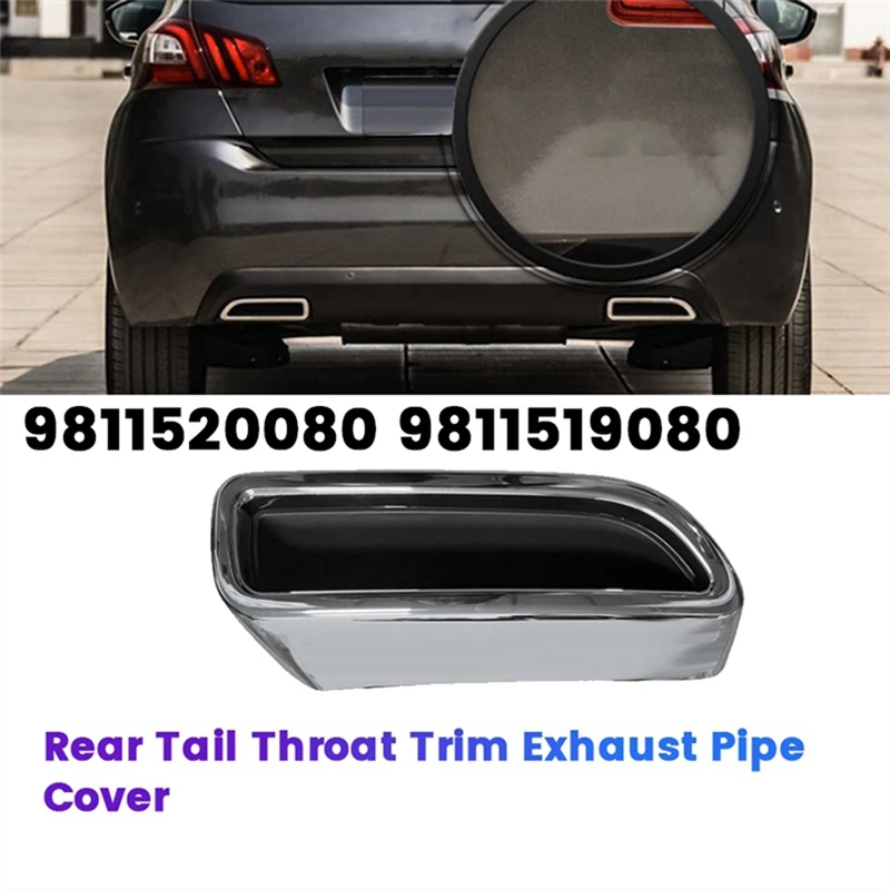 

Car Exhaust Tail Pipe Rear Bumper Bracket for Peugeot 308S 2015-2020 Tail Throat Trim Frame 9811520080 9811519080 Right