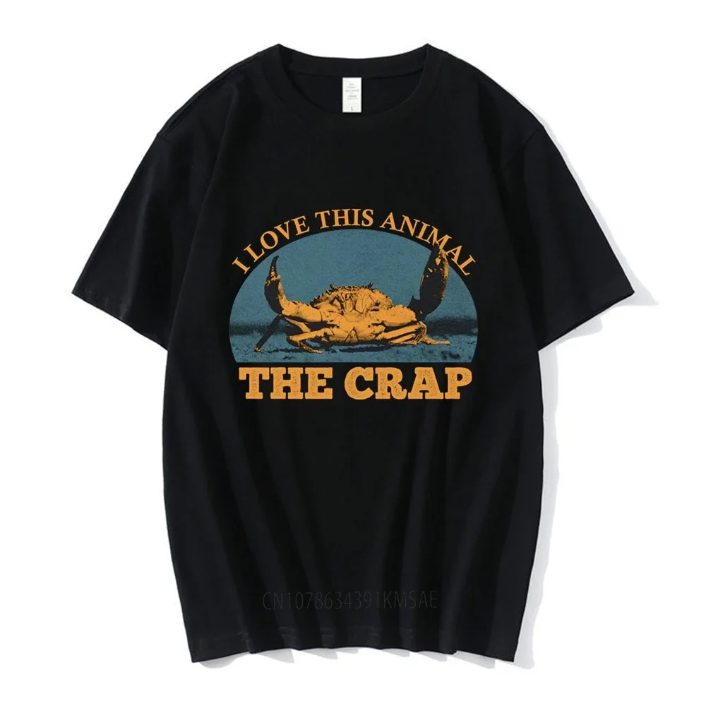 I Love This Animal The Crap Crab Vintage T Shirt Men Casual Fashion Short Sleeve T-shirts Unisex Cotton Oversized T Shirts Tops