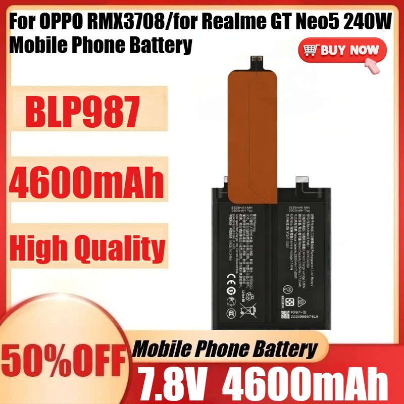 

New BLP987 4600mAh 7.8V High Quality Battery for OPPO RMX3708/for Realme GT Neo5 240W Mobile Phone Battery + Tools