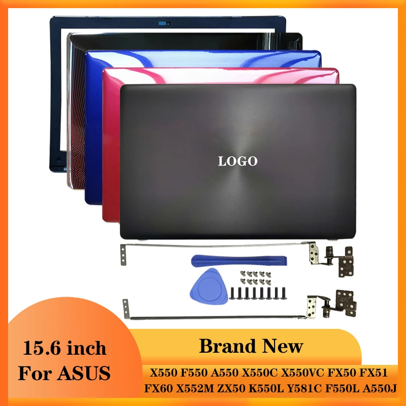 

NEW For Asus X550 F550 A550 X550C X550VC FX50 FX51 FX60 X552M ZX50 K550L Y581C F550L A550J Laptop Back Cover/Front Bezel/Hinges