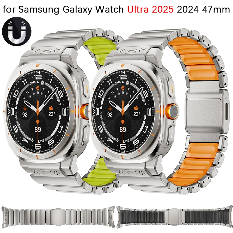 

Титановый+силиконовый магнитный ремешок для часов Samsung Galaxy Watch Ultra 2025, сменный ремешок для мужчин и женщин, Galaxy Watch Ultra 47 мм