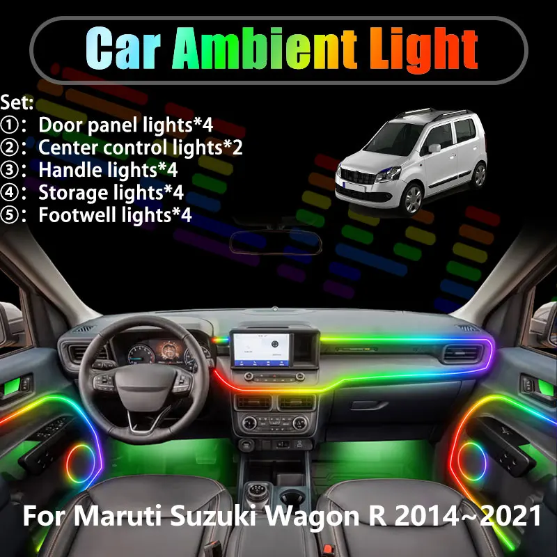 

For Maruti Suzuki Wagon R 2014~2021 MP31S 2/18 in 1 Car ambient lighting Led trunk interior led lights USB RGB Ensemble Streamer