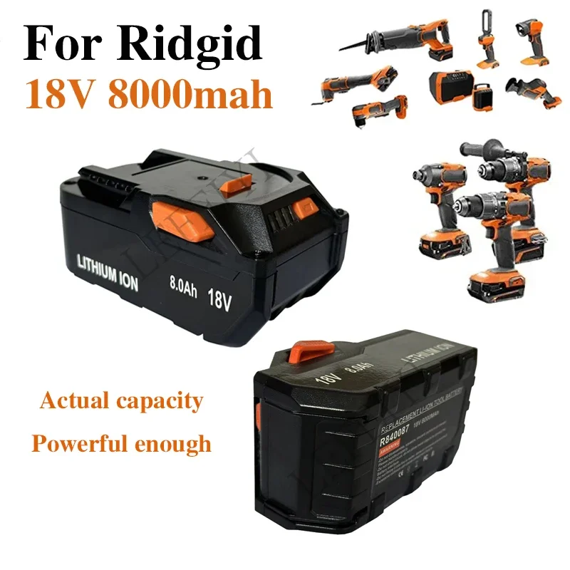 New For Ridgid R840087 18V 8000mAh Li-ion Battery Replacement For Ridgid R840083 R840085 R840086 Battery Cordless Drill Tools