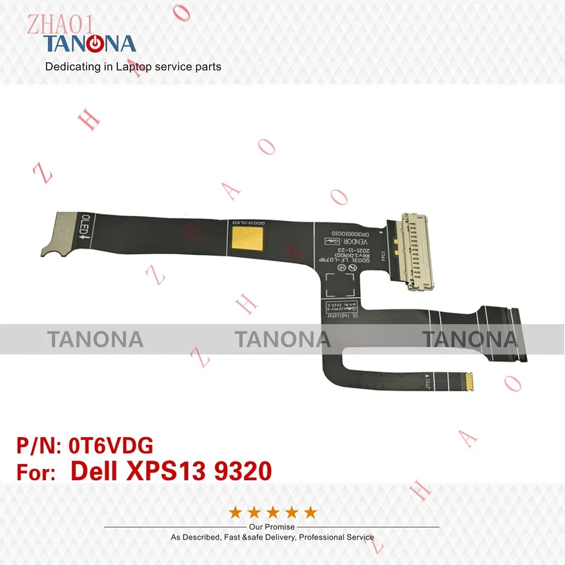 Z  New 0T6VDG T6VDG For Dell XPS13 9320 GDO31 OLED CABLE LCD LVDS Lind LF-L079P