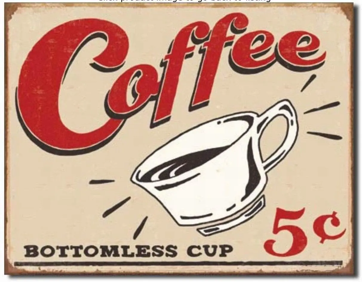 Vintage Retro 8x12 Metal Tin Sign Bottomless Cup Coffee 5 Cents Home Garage Bar Shop Wall Decor sign