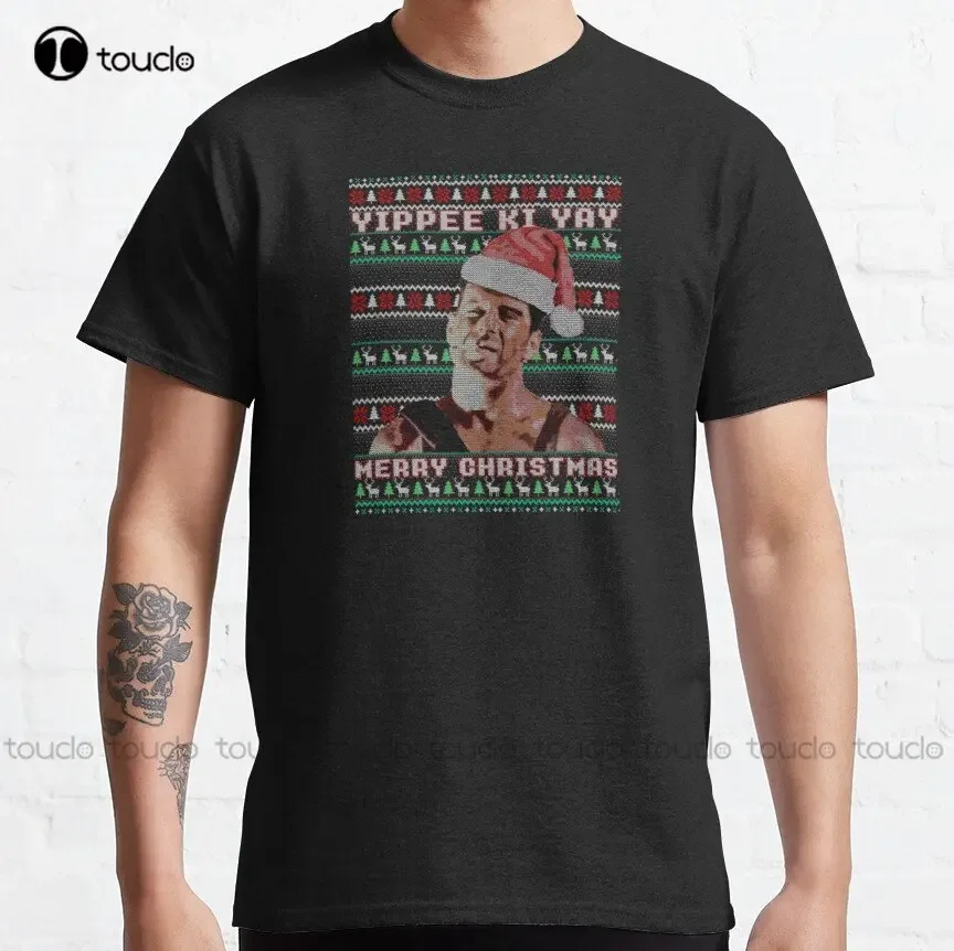 Yippe Ki Yay Funny Ugly Sweater Christmas - Ylp Die Hard Classic T-Shirt Outdoor Simple Vintag Casual T Shirts Xs-5Xl Unisex