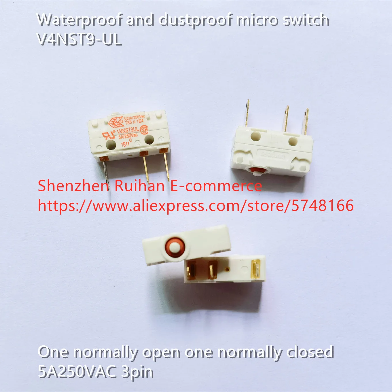 

Original new 100% waterproof and dustproof micro switch V4NST9-UL one normally open one normally closed 5A250VAC 3pin