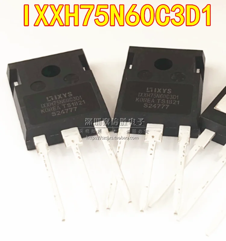 5PCS  IXXH75N60C3D1 IXXH75N60B3D1 75A600V TO-247 brand new IGBT transistor