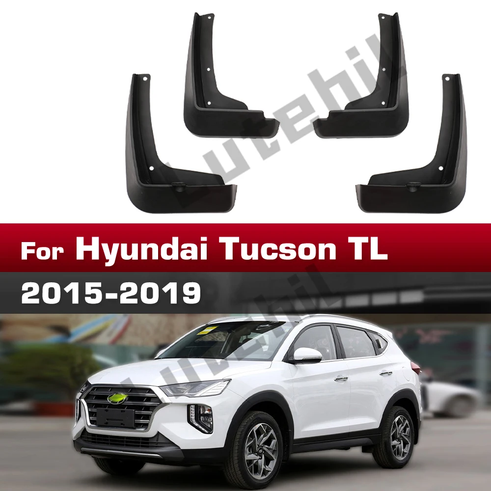 

For Hyundai Tucson TL 2015 2016 2017 2018 2019 Fender Mudflaps Splash Guards Mudguards Mud Flaps car Accessories