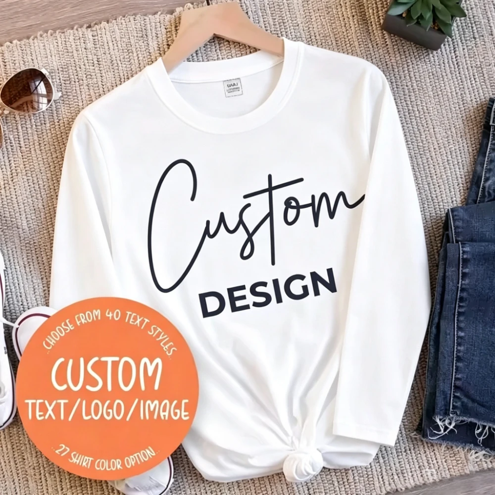 Cotton Diy Customize Printing Your Own Photo Photo Logo TShirt Premium Custom T Shirt Long Sleeve Women Famliy Team Tee Shirt