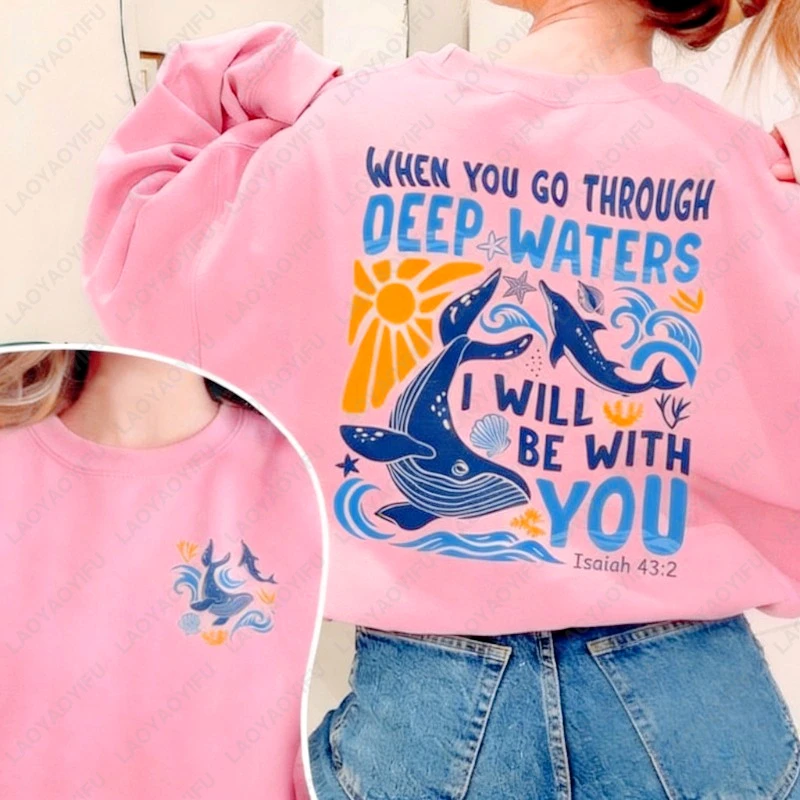 عندما تذهب عبر المياه العميقة Isaiah 43:2 الكتاب المقدس الفن طباعة المرأة هودي الحوت القرش اقتباس يسوع الكلاسيكية 2 الجانب البلوز #3