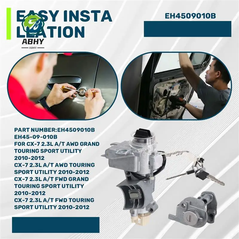

ABHY-EH45-09-010B Car Ignition Lock Set Smart Keyless For Mazda CX-7 ER 2010-2012 EH4509010B
