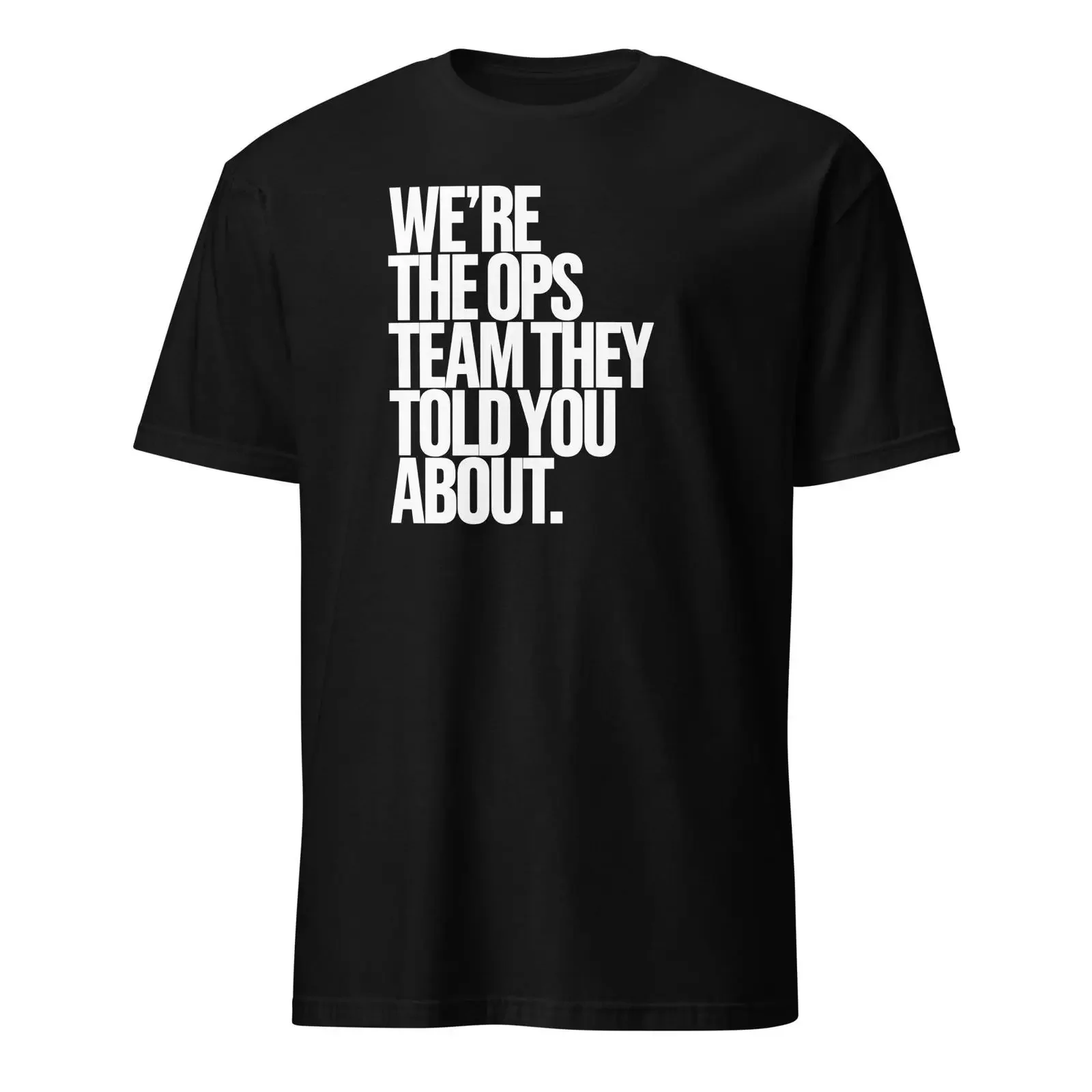 Funny Ops Team T Shirt Corporate Humor  vintage Washed Breathable streetwear Unisex Slightly Versatile Casual Stretched homme