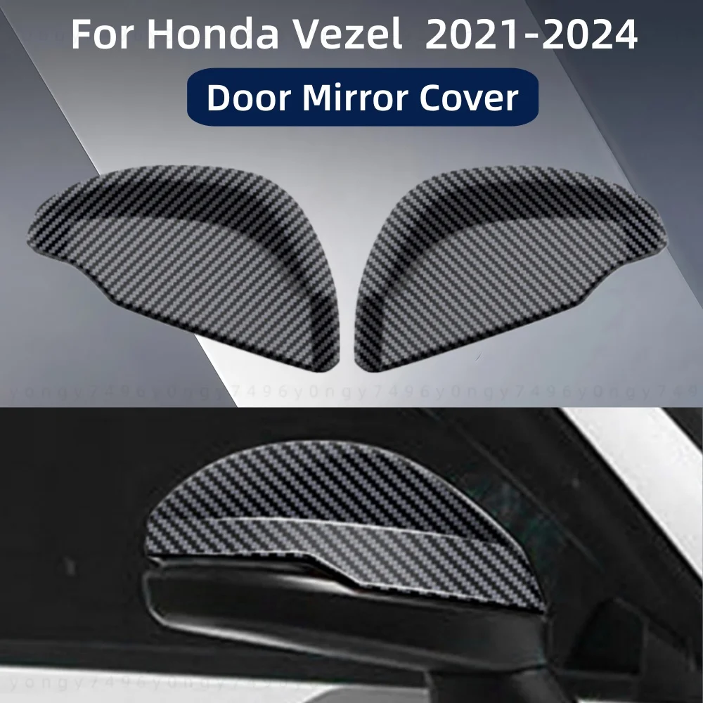 

For Honda Vezel 2021 2022 2023 2024 Carbon Car Upgrade Rearview Accessories Door Mirror Covers Trim Paste Style Decoration