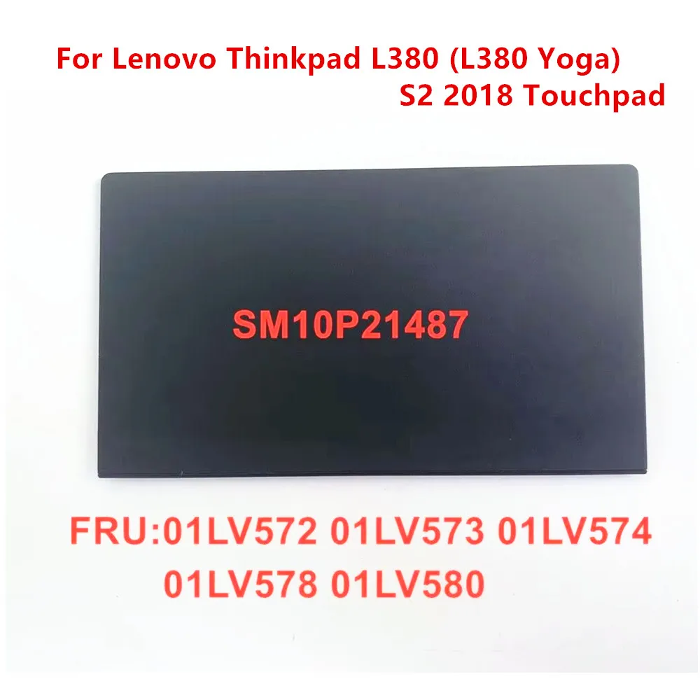 Nuevo Original para Lenovo Thinkpad L380 (L380 Yoga) (S2 2018) Touchpad alfombrilla de ratón Clicker 01LV573 SM10P21488 01LV572 01LV574 negro