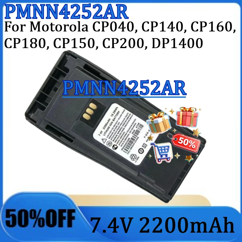 

For Motorola CP040, CP140, CP160, CP180, CP150, CP200, DP1400 Two Way Radio NEW 2200mAh PMNN4252AR Replacement Li-ion Battery