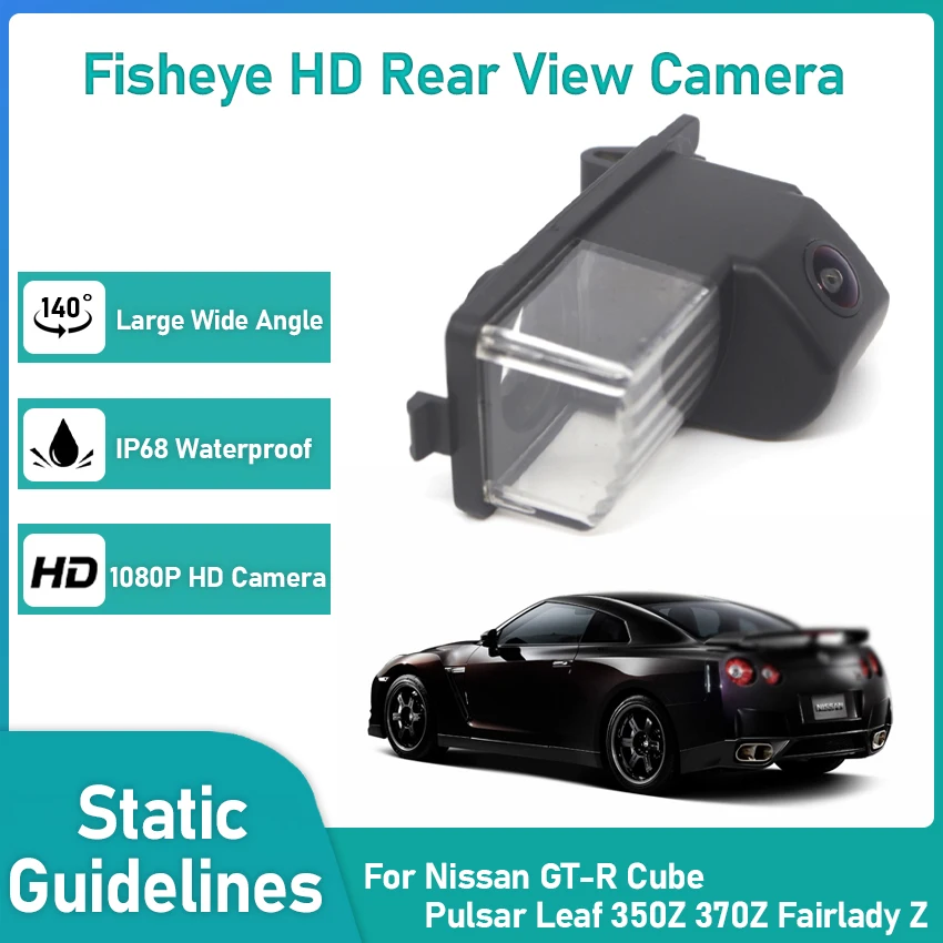 HD Car Rear View Reverse Parking Camera For Nissan GT-R Cube Pulsar Leaf 350Z 370Z Fairlady Z Night Vision Waterproof Wide Angle