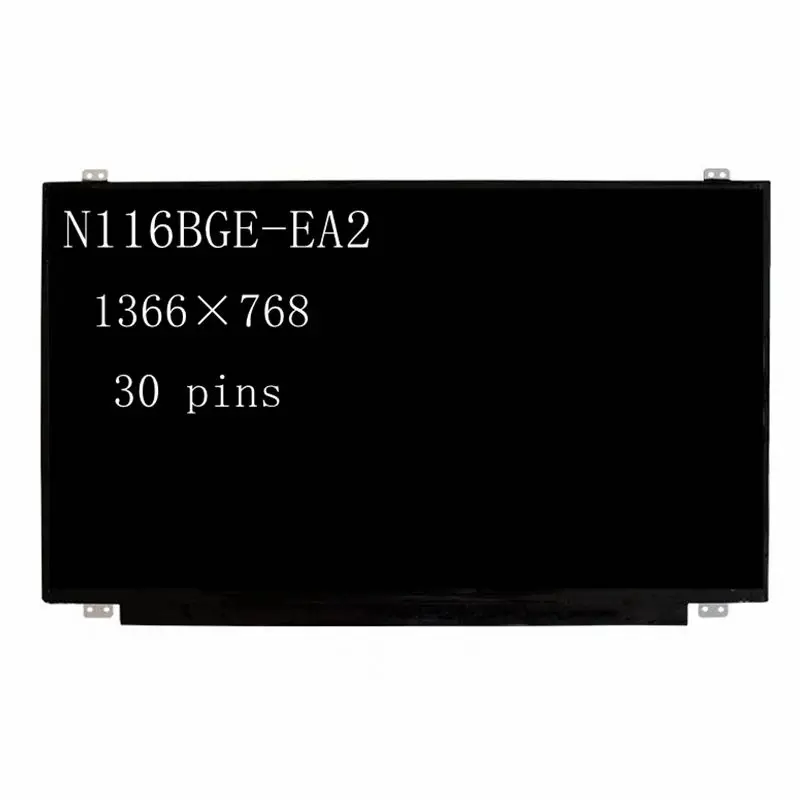 

11.6 Inch 1366*768 30 Pins Laptop Slim N116BGE-EA2 N116BGE-EA1 N116BGE-EB B116XTN02.3 B116XTN02.1 LED LCD Screen Panel Matrix