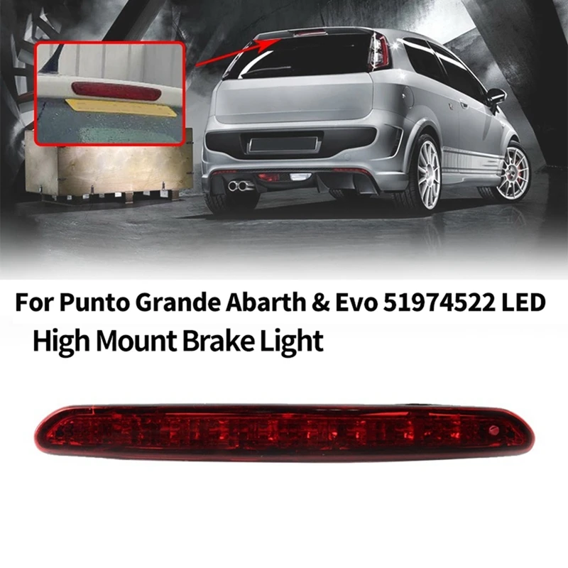 Brake Warning Light Third Brake Light For FIAT GRANDE PUNTO Evo 2012-2019 51974522