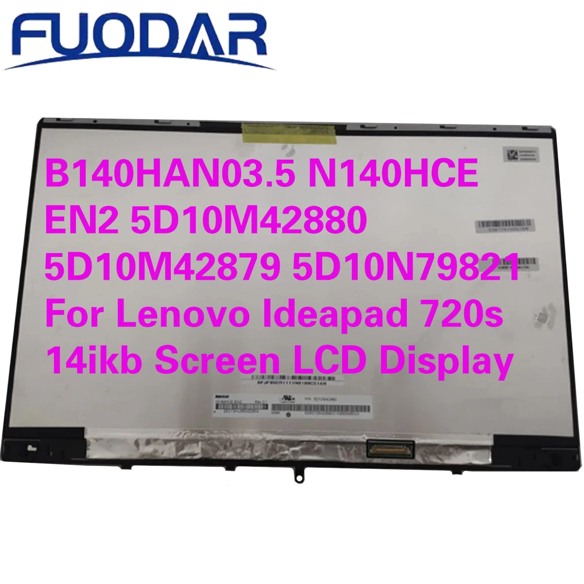 

B140HAN03.5 N140HCE EN2 5D10M42880 5D10M42879 5D10N79821 For Lenovo Ideapad 720s 14ikb Screen LCD Display