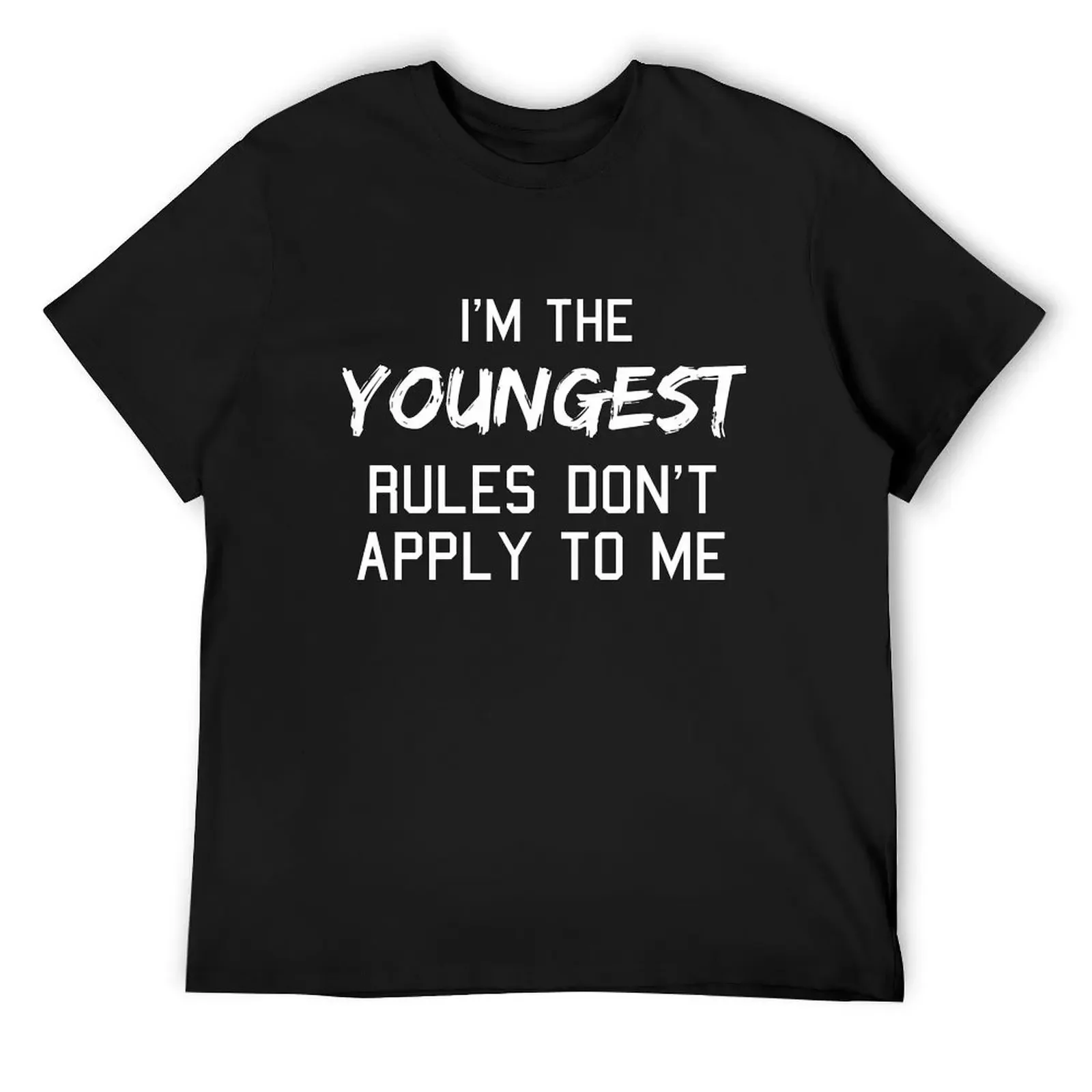 I M The Youngest Rules Dont Apply To Me T-Shirt graphic shirts plus size tops mens graphic t-shirts funny