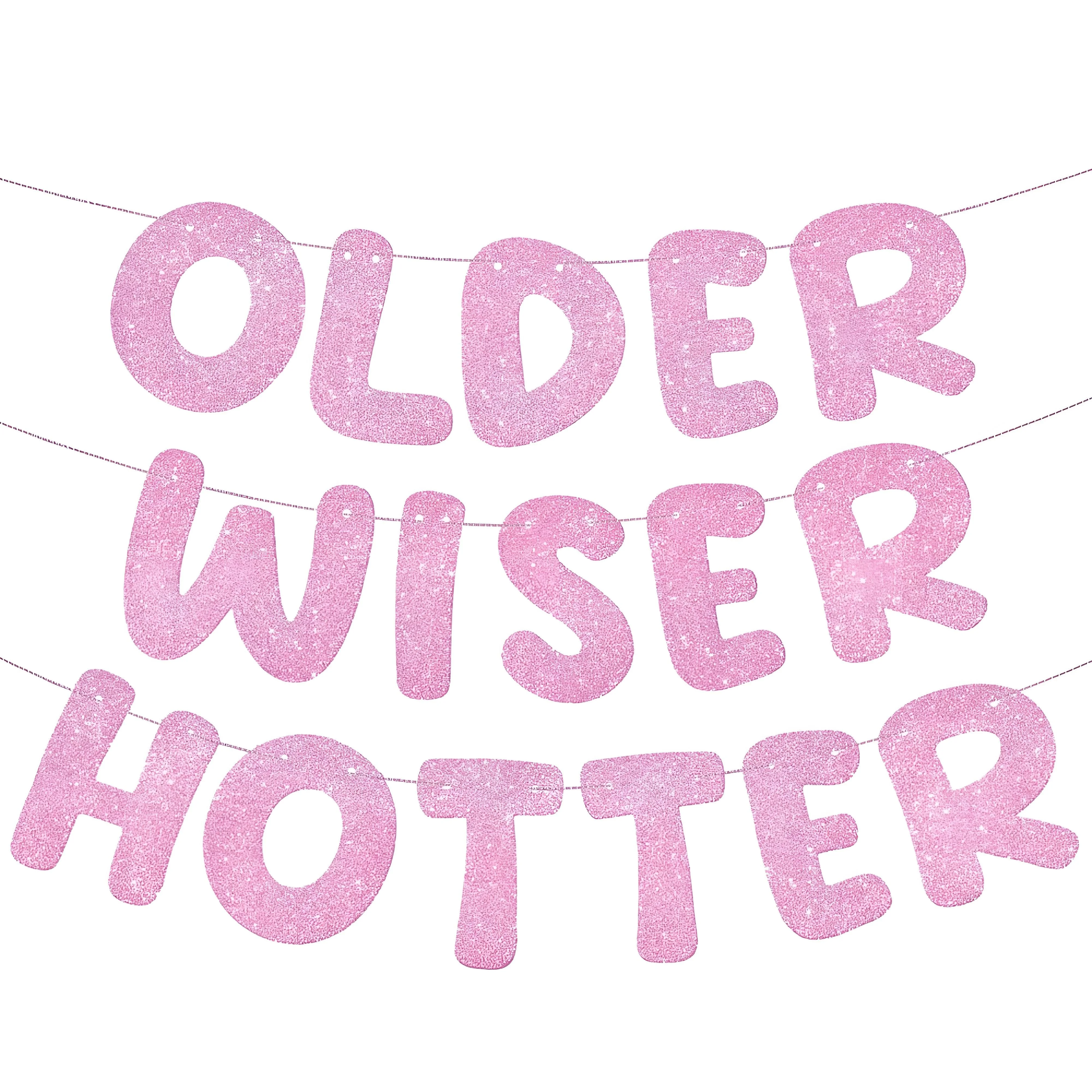

Set of 3 Glitter Birthday Banners for Women | "Older Wiser Hotter" Funny Party Sign | Milestone Decor for 30th 40th 50th 60th