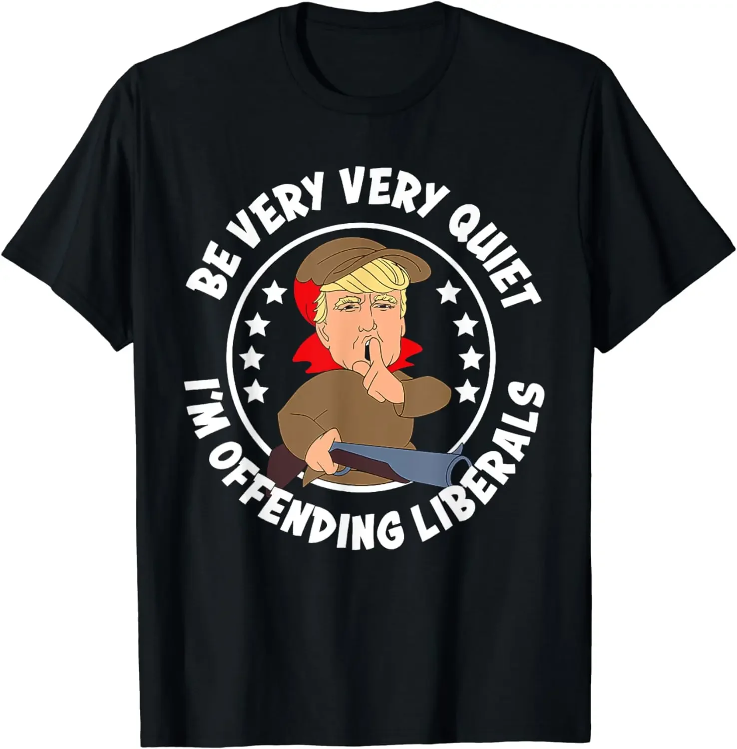 Men Clothing  Streetwear  Camiseta Hombre Trump Be Very Very Quiet I'm Offending Liberals T-Shirt Funny Tshirts hunter x hunter