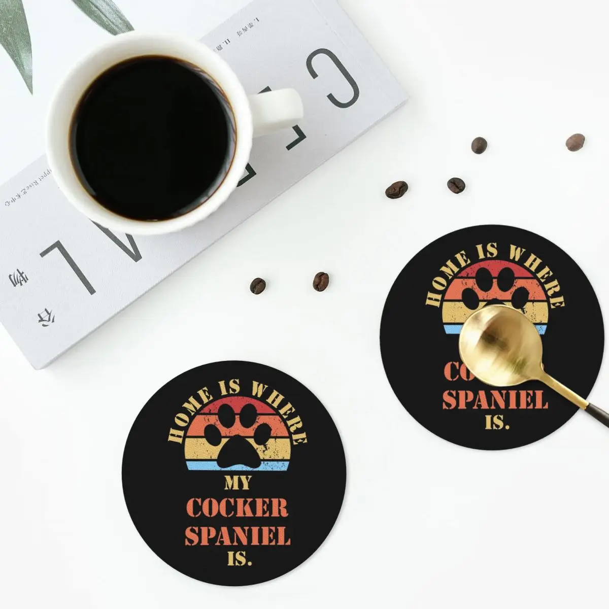 COCKER SPANIEL Dogs Quote For Dog Owner Coasters PVC Leather Placemats Non-slip Coffee Mat for Home Kitchen Dining Pads Set of 6