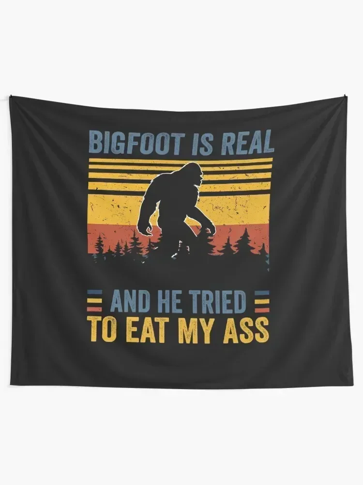 bigfoot is real and he tried to eat my ass Tapestry Aesthetic Room Decor House Decoration Tapestry