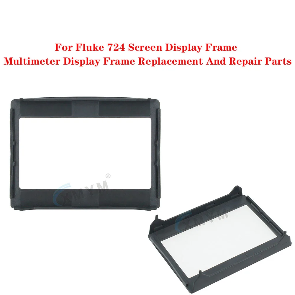 For Fluke 724 Screen Display Frame Multimeter Display Frame Replacement And Repair Parts