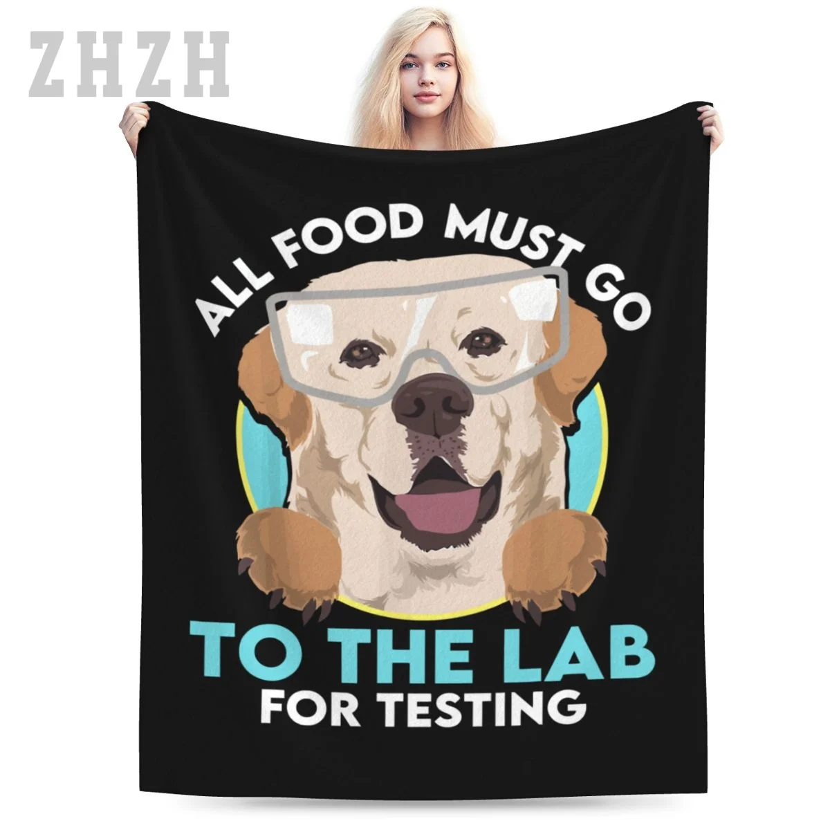 Blanket Labrador Dogs Retriever All Food Must Go To The LAB For Testing Flannel Multifunction Camping Sofa Cover Keep Warm