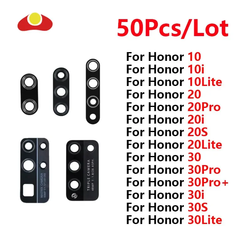 

50Pcs Rear Back Camera Glass Lens For Huawei Honor 10 Lite 10i 20 Pro 20i 20s 30i 30s 30 Lite 30 Pro Plus Repair Parts