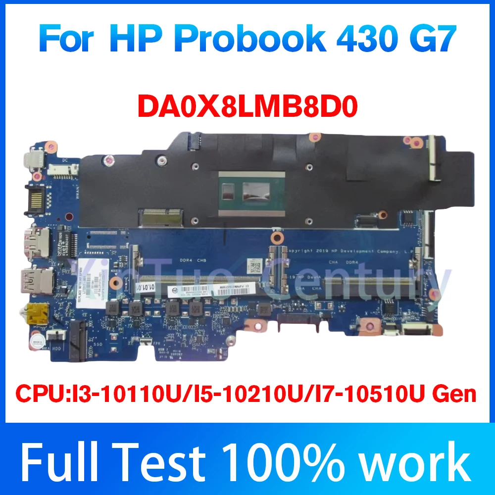 

DA0X8LMB8D0 For HP ProBook 430 G7 Laptop Motherboard With CPU i3/i5/i7-10th UMA PN:L77217-001 L77221-601 100% Tested OK