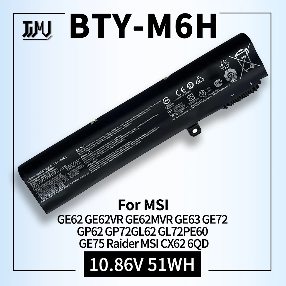 BTY-M6H Laptop Battery for MSI GE62VR GE63 GE63VR GE72VR GE73 GE73VR GE75 PE60 GL62 GL7G P62MVR GP72 GL62M GP72MVR GL62VR GL72VR